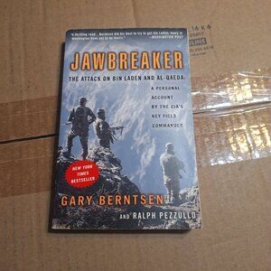 Jawbreaker The Attack on Bin Laden and Al Qaeda